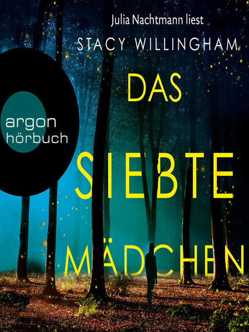 Title details for Das siebte Mädchen (Ungekürzte Lesung) by Stacy Willingham - Available